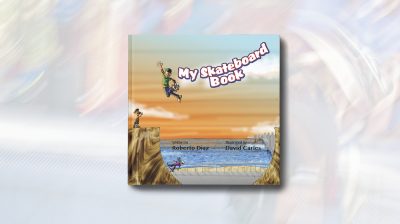 My Skateboard Book - Roberto Diaz - Cover