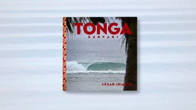 Tonga Surfari by Cesar Iriarte - Cover